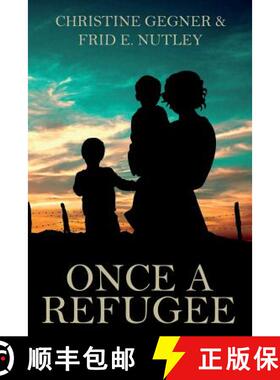 【3-4周达】Once a Refugee [9780963931306]