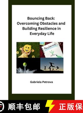 【3-4周达】Bouncing Back: Overcoming Obstacles and Building Resilience in Everyday Life [9798868988813]