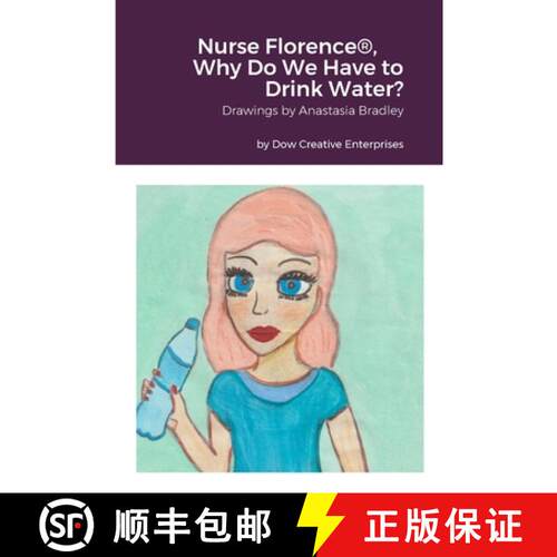 【3-4周达】Nurse Florence(R), Why Do We Have to Drink Water? [9781312792548]