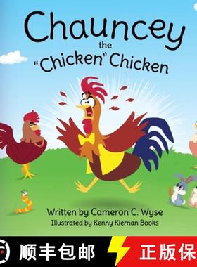 【3-4周达】Chauncey the Chicken Chicken [9781738853441]