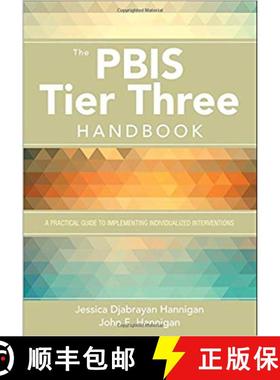 【3-4周达】The PBIS Tier Three Handbook: A Practical Guide to Implementing Individualized Interventio... [9781544301174]