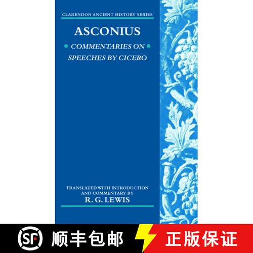 【3-4周达】Asconius: Commentaries on Speeches of Cicero [9780199290536]