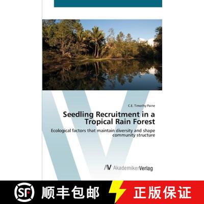 预订 Seedling Recruitment in a Tropical Rain Forest [9783639418859]