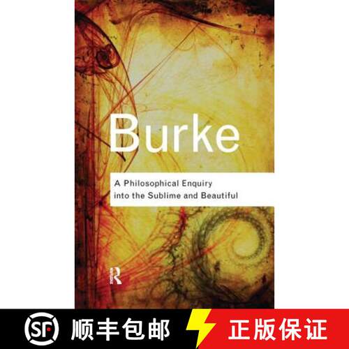 【3-4周达】精装 A Philosophical Enquiry Into the Sublime and Beautiful [9781138133976]