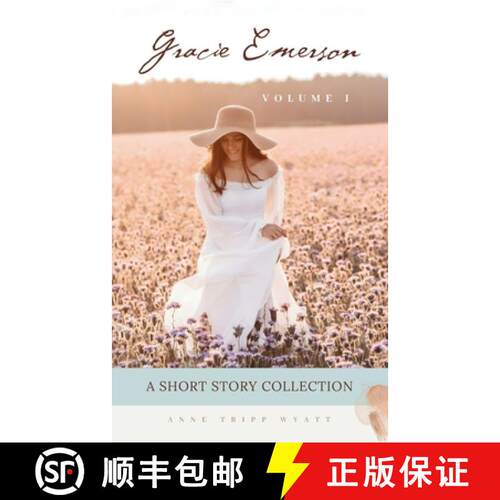 【3-4周达】Gracie Emerson: A Short Story Collection - Now Available in Audiobook [9780692158326]