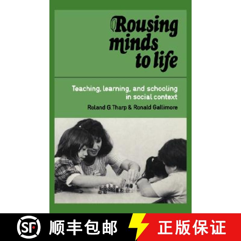 【3-4周达】Rousing Minds to Life: Teaching, Learning, and Schooling in Social Context [9780521362344]