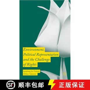 Political the Environment for 9781137538949 Speaking Representation 4周达 Challenge and Nature Rights