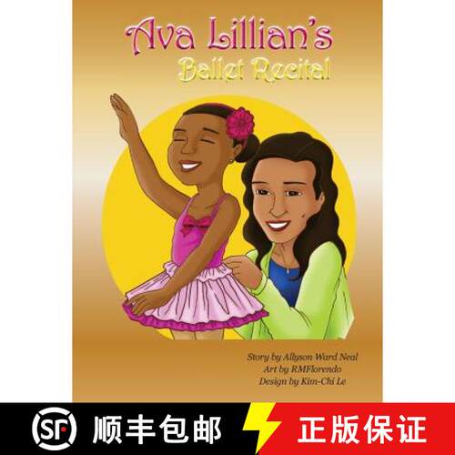 【3-4周达】Ava Lillian's Ballet Recital [9780971432093]