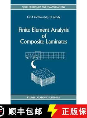 【3-4周达】Finite Element Analysis of Composite Laminates [9780792311256]