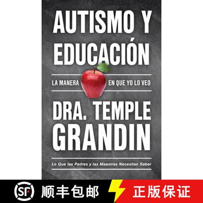 【3-4周达】Autismo Y Educación / Autism and Education: Lo Que Las Padres Y Las Maestras Necesitan Sa... [9781957984742]