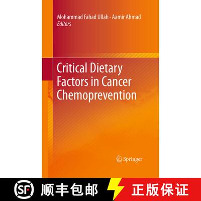 【3-4周达】Critical Dietary Factors in Cancer Chemoprevention [9783319364131]