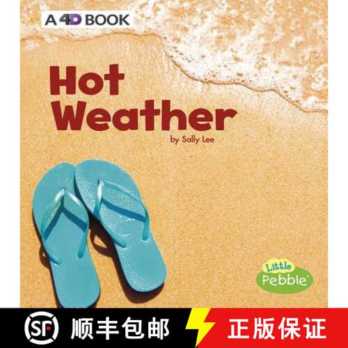 预订 Hot Weather: A 4D Book [9781977101969]
