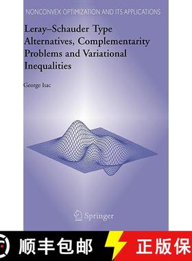 【3-4周达】Leray-Schauder Type Alternatives, Complementarity Problems and Variational Inequalities [9780387328980]