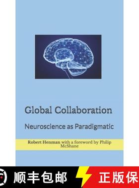 【3-4周达】Global Collaboration: Neuroscience as Paradigmatic [9780978094591]