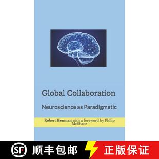 【3-4周达】Global Collaboration: Neuroscience as Paradigmatic [9780978094591]