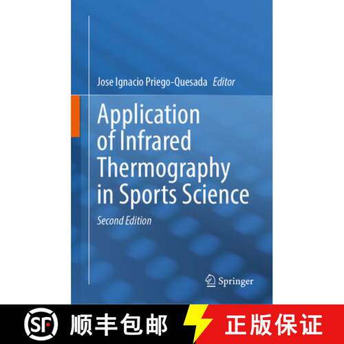 【3-4周达】Application of Infrared Thermography in Sports Science (Second Edition 2025) [9783031933103]