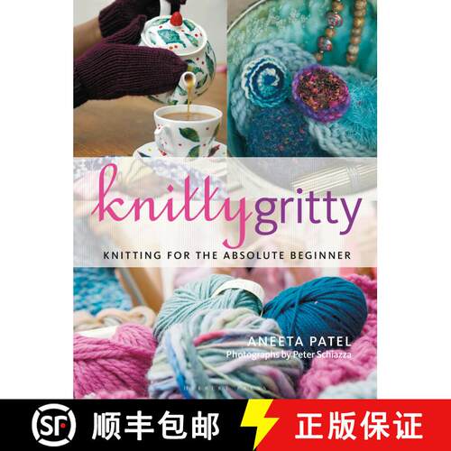【3-4周达】Knitty Gritty : Knitting for the Absolute Beginner [9781789940077]