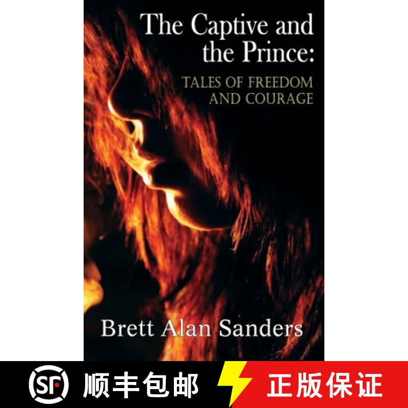 【3-4周达】The Captive and the Prince: Tales of Freedom and Courage [9781942166740]