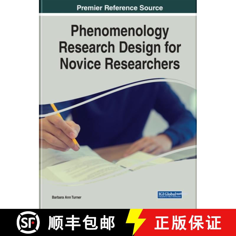 【3-4周达】Phenomenology Research Design for Novice Researchers [9781799895701]