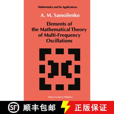【3-4周达】Elements of the Mathematical Theory of Multi-Frequency Oscillations [9789401055574]