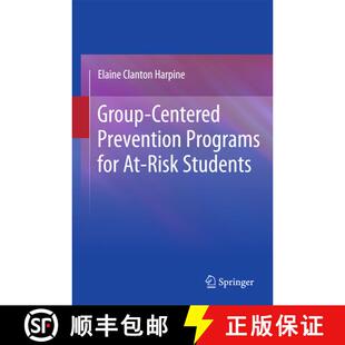【3-4周达】Group-Centered Prevention Programs for At-Risk Students [9781489982247]