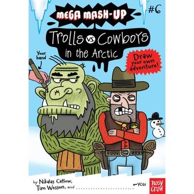 【4周达】Mega Mash-Up: Trolls vs. Cowboys in the Arctic [9780763662714]