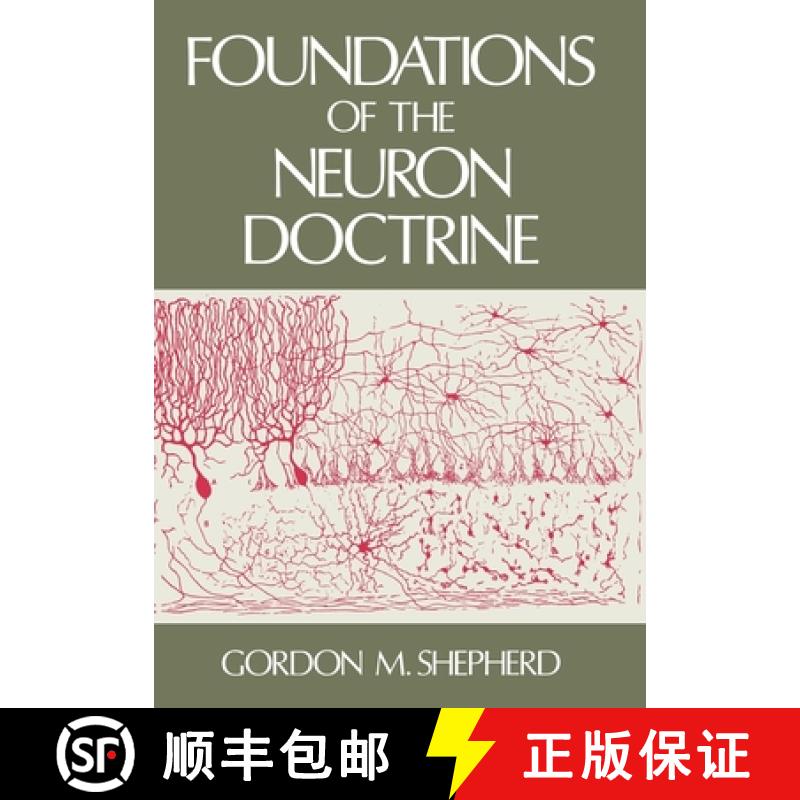 【3-4周达】Foundations of the Neuron Doctrine [9780195064919]