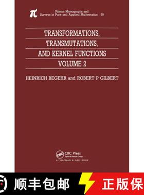 【3-4周达】Transformations, Transmutations, and Kernel Functions, Volume II [9780367449735]