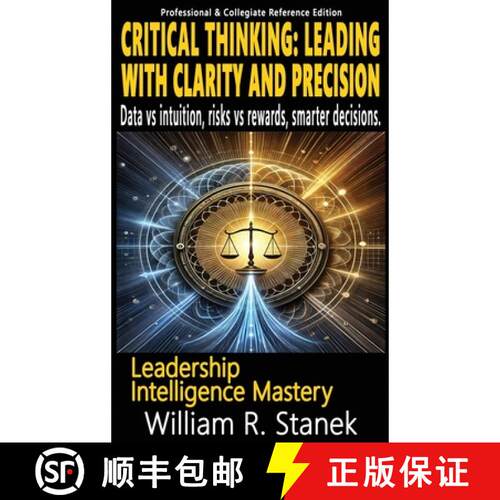 【3-4周达】精装 Critical Thinking: Elevating Skills, Mindsets, and Strengths for Transformational Lea... [9781666001235]