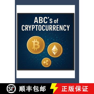 【3-4周达】ABC'S of Cryptocurrency: A Financial Literacy Guide [9798218716714]