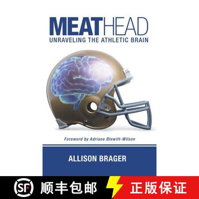 【3-4周达】Meathead: Unraveling the Athletic Brain [9781490864440]