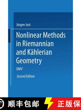 【3-4周达】Nonlinear Methods in Riemannian and Kählerian Geometry : Delivered at the German Mathemat... [9783034877084]