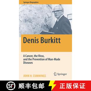 【3-4周达】Denis Burkitt : A Cancer, the Virus, and the Prevention of Man-Made Diseases [9783030885656]