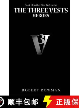 预订 The Three Vests III: Heroes [9780971353060]