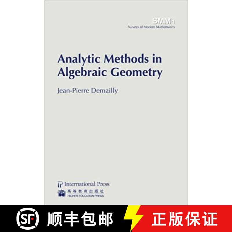 【3-4周达】Analytic Methods in Algebraic Geometry [9781571462343]