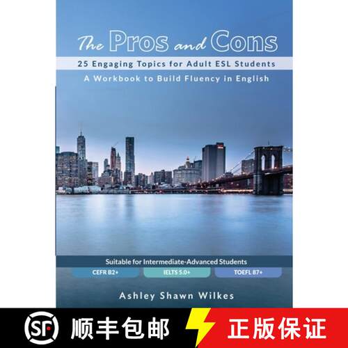 【3-4周达】The Pros and Cons: 25 Engaging Topics for Adult ESL Students [9780578613086]
