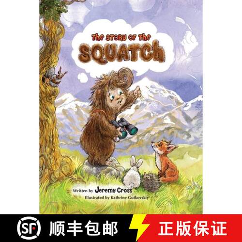 【3-4周达】精装 The Story of the Squatch [9798218915445]