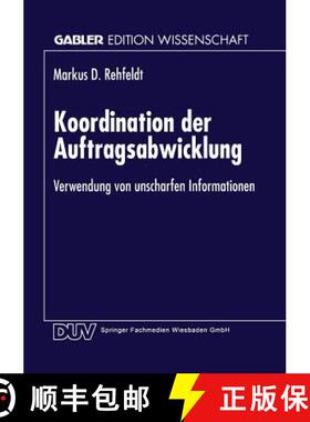【3-4周达】Koordination der Auftragsabwicklung : Verwendung von unscharfen Informationen [9783824465965]