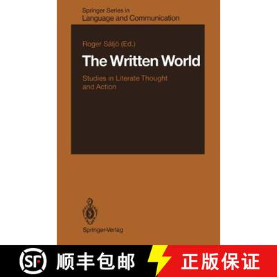 【3-4周达】The Written World : Studies in Literate Thought and Action [9783642728792]