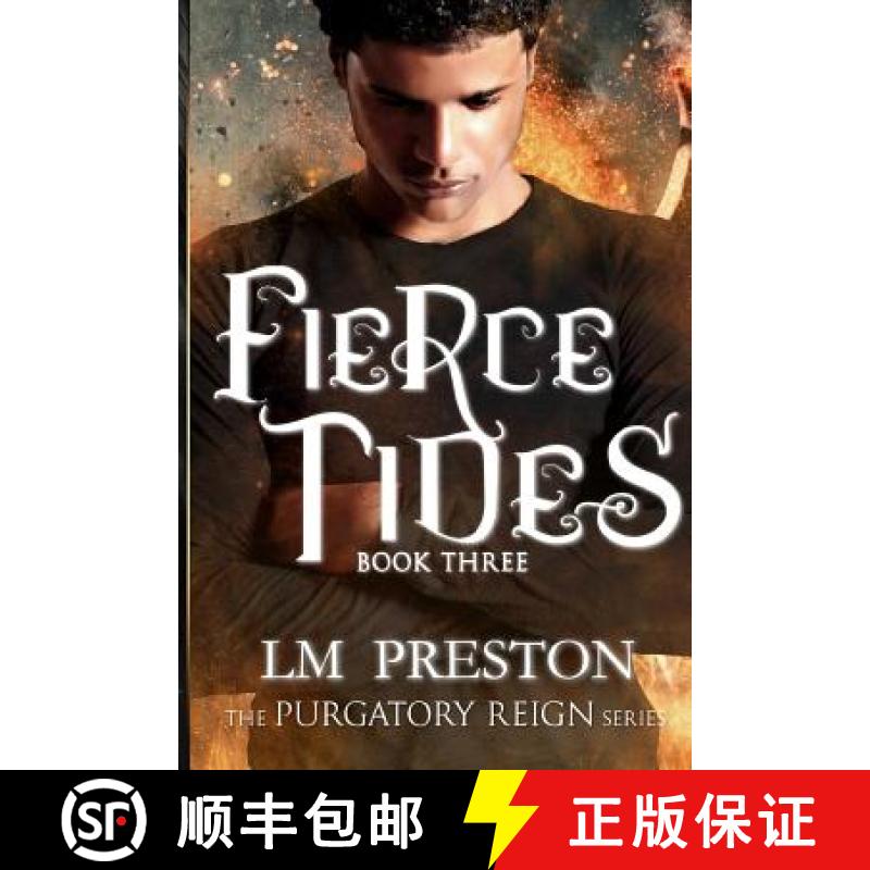 【3-4周达】Fierce Tides: Purgatory Reign Series [9780996919579]