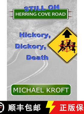 预订 Still on Herring Cove Road: Hickory, Dickory, Death [9781777163907]