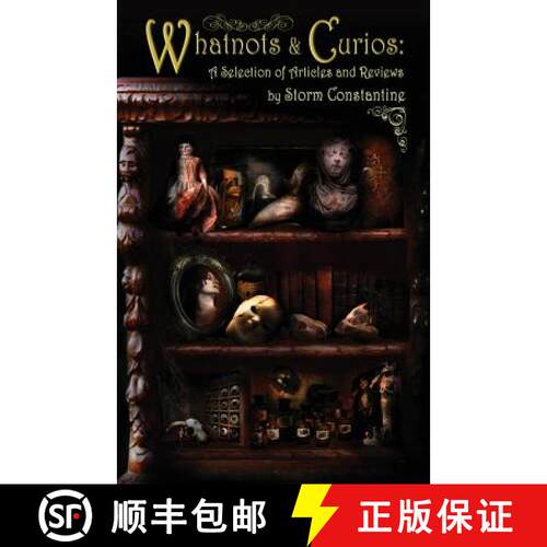 【3-4周达】Whatnots and Curios: A Selection of Articles and Reviews [9781907737695]