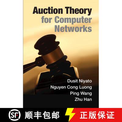 【3-4周达】精装 Auction Theory for Computer Networks [9781108480765]
