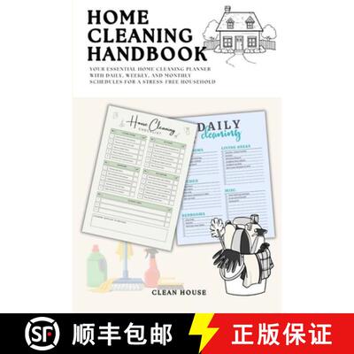 【3-4周达】Home Cleaning Handbook: Your Essential Home Cleaning Planner with Daily, Weekly, and Month... [9781291797343]