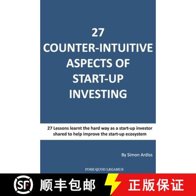 【3-4周达】27 Counter-intuitive aspects of start-up investing: Why for even the most successfull busi... [9791093998022]