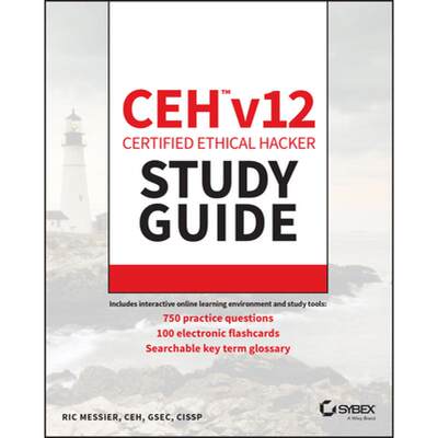 【4周达】Ceh V12 Certified Ethical Hacker Study Guide with 750 Practice Test Questions [9781394186921]