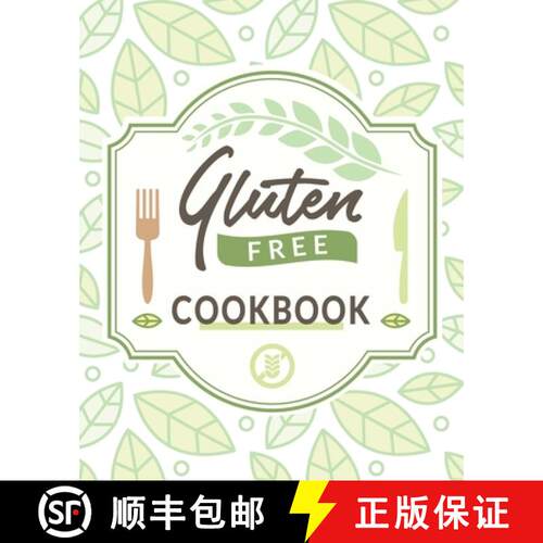 【3-4周达】Gluten Free Cookbook: The Easy Gluten-Free Cookbook, Gluten Free Cookbook for Beginners [9781803960210]