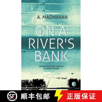 【3-4周达】On A River's Bank: Novel [9789352907526]