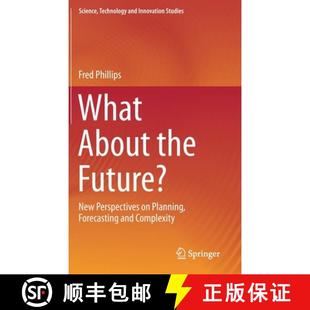 Forecasting About Future? the and 9783030261641 Perspectives New Planning 4周达 What Complexity
