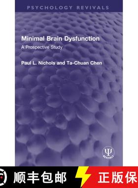 【3-4周达】Minimal Brain Dysfunction: A Prospective Study [9781032594538]